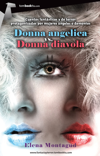 Donna Angelica vs. Donna Diavola, Elena Montagud