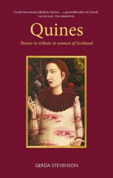 Quines, Gerda Stevenson