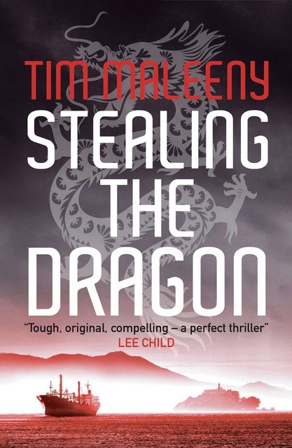 Stealing the Dragon, Tim Maleeny