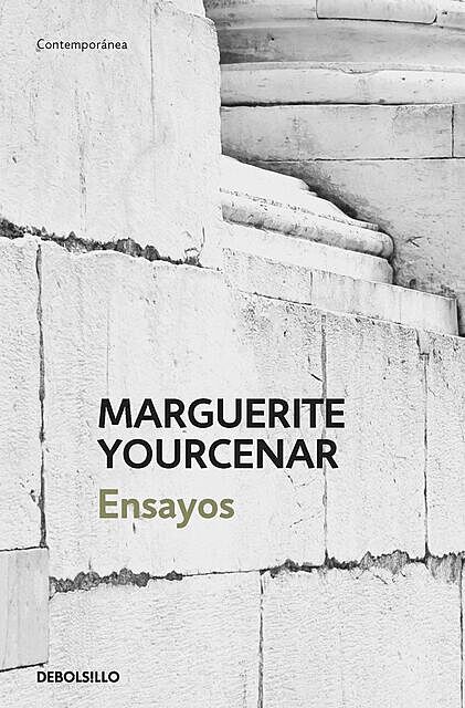 Ensayos, Marguerite Yourcenar