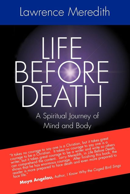 Life Before Death, Lawrence Meredith
