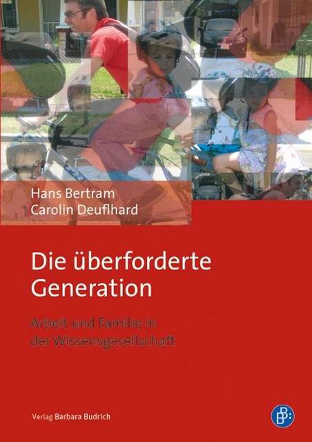 Die überforderte Generation, Carolin Deuflhard, Hans Bertram