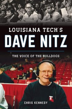 Louisiana Tech's Dave Nitz, Chris Kennedy