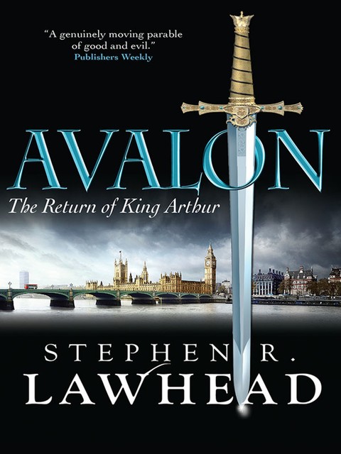 Avalon, Stephen Lawhead