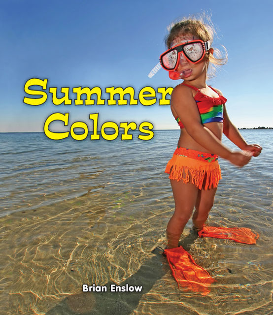 Summer Colors, Brian Enslow