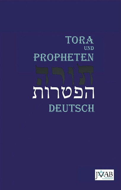 Die Tora nach der Übersetzung von Moses Mendelssohn, Annette M. Boeckler