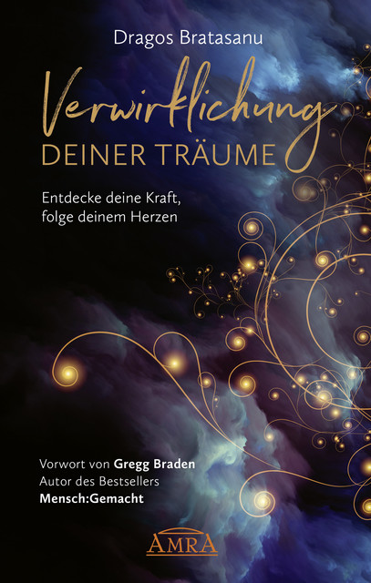 Verwirklichung deiner Träume, Dragos Bratasanu