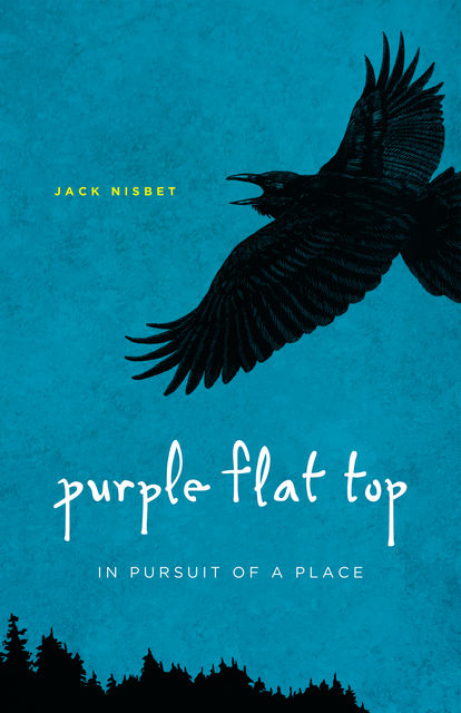 Purple Flat Top, Jack Nisbet