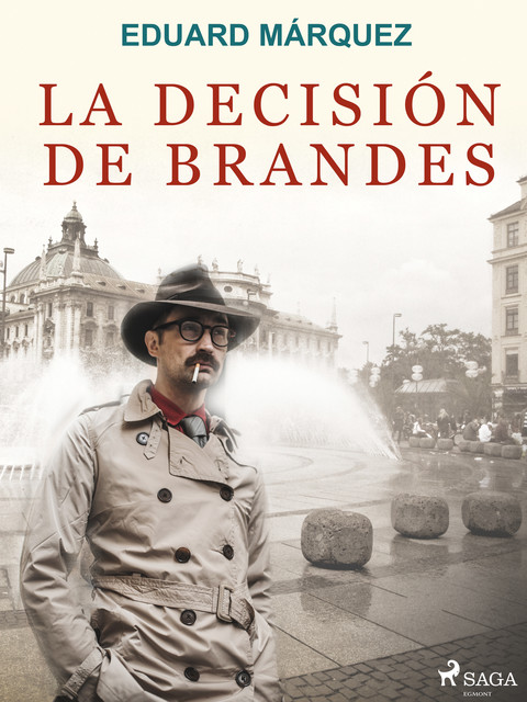 La decisión de Brandes, Eduard Márquez