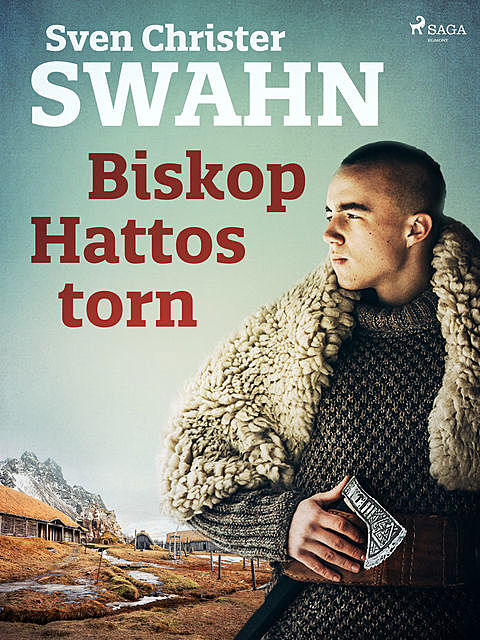 Biskop Hattos torn, Sven Christer Swahn