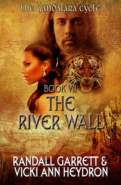 The River Wall, Randall Garrett, Vicki Ann Heydron
