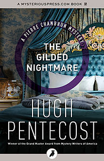 The Gilded Nightmare, Hugh Pentecost