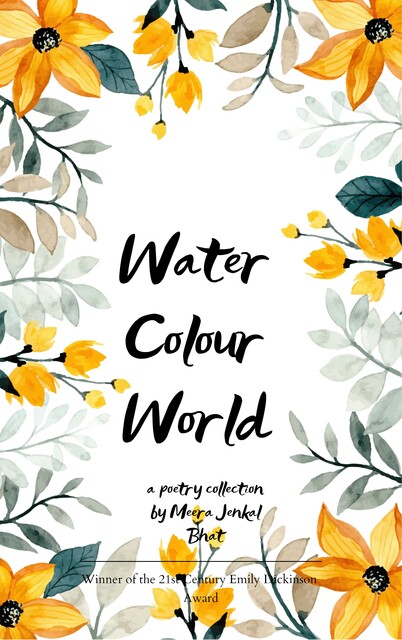 Water Colour World, Meera Jenkal Bhat