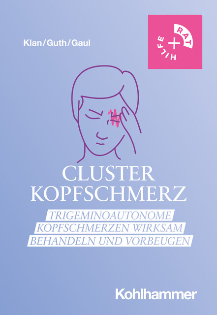 Clusterkopfschmerz, Charly Gaul, Anna-Lena Guth, Timo Klan