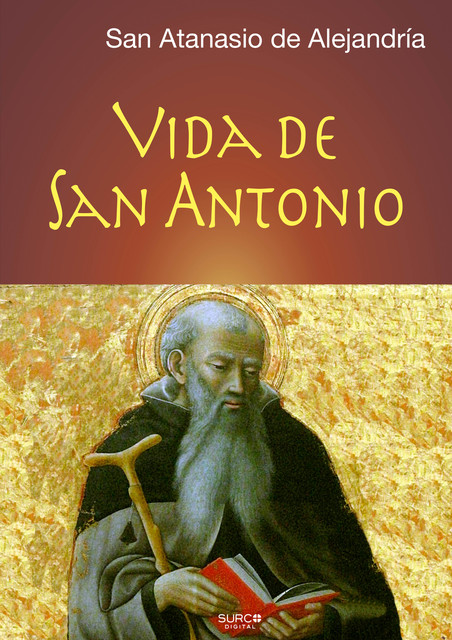 Vida de San Antonio, San Atanasio de Alejandría