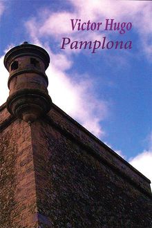 Pamplona – Espanol, Victor Hugo