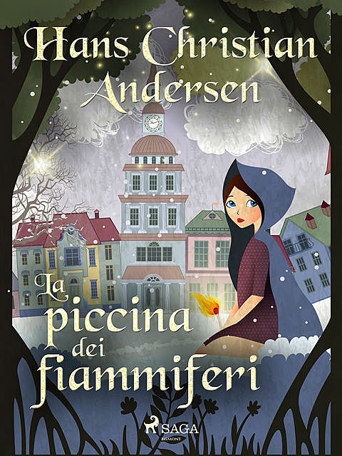La piccina dei fiammiferi, Hans Christian Andersen