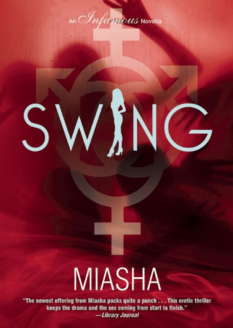 Swing, Miasha