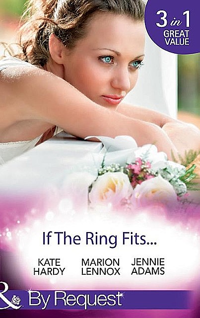 If The Ring Fits, Marion Lennox, Kate Hardy, Jennie Adams