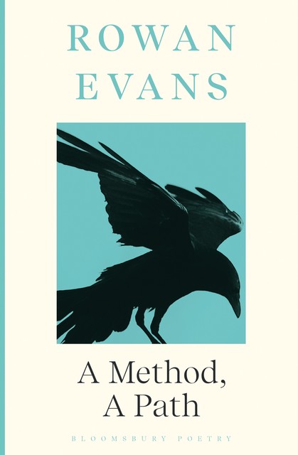 A Method, A Path, Rowan Evans