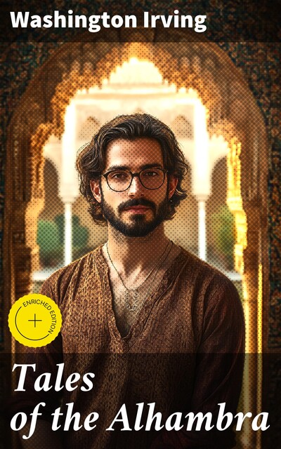 Tales of the Alhambra, Washington Irving