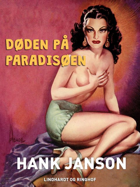 Døden på paradisøen, Hank Janson