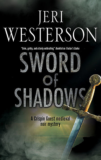 Sword of Shadows, Jeri Westerson