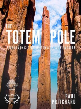 The Totem Pole, Paul Pritchard