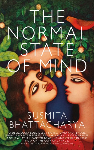 The Normal State of Mind, Susmita Bhattacharya