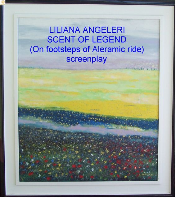 SCENT OF LEGEND English Screenplay, Liliana Angeleri