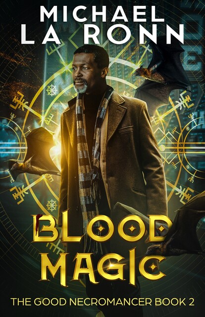 Blood Magic, Michael La Ronn
