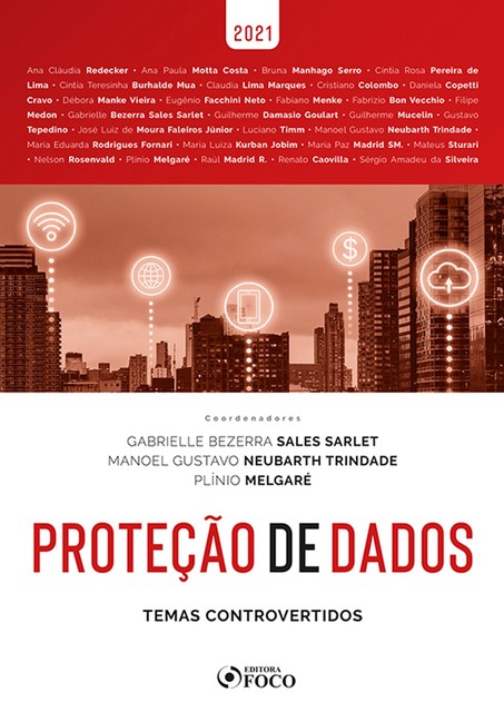 Proteção de Dados, Gabrielle Bezerra Sales Sarlet, Manoel Gustavo Neubarth Trindade, Plínio Melgaré