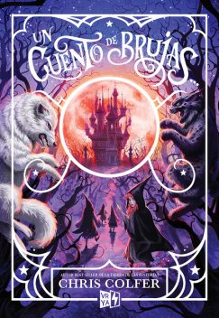 Un cuento de brujas, Chris Colfer