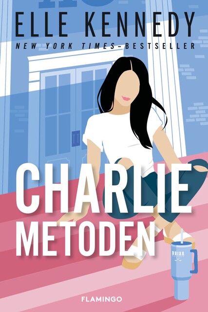 Charlie-metoden, Elle Kennedy