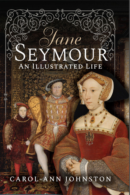 Jane Seymour, Carol-Ann Johnston