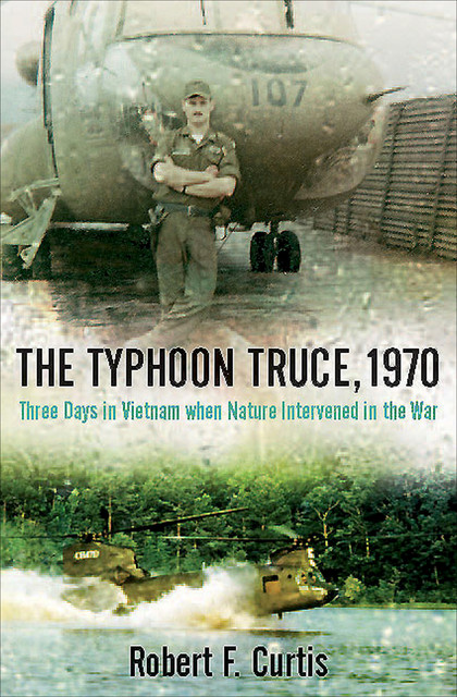 The Typhoon Truce, 1970, Robert Curtis