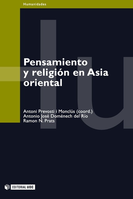 Pensamiento y religión en Asia oriental, Antonio José Doménech del Río, Ramon N. Prats de Alòs-Moner