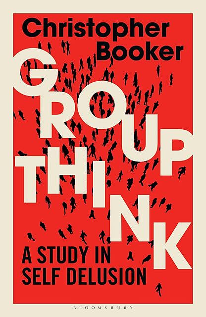 Groupthink, Christopher Booker