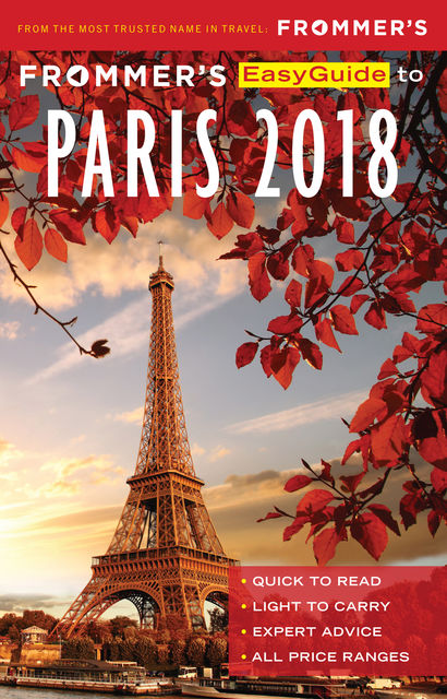 Frommer's EasyGuide to Paris 2018, Margie Rynn
