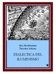 Dialéctica Del Iluminismo, Adorno T.W. Horkheimer M.