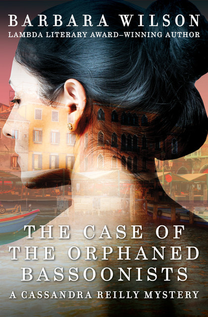 The Case of the Orphaned Bassoonists, Barbara Wilson