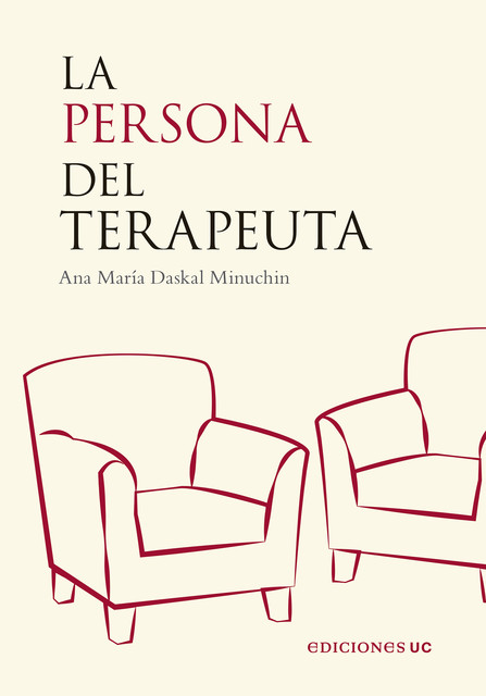 La persona del terapeuta, Ana María Daskal