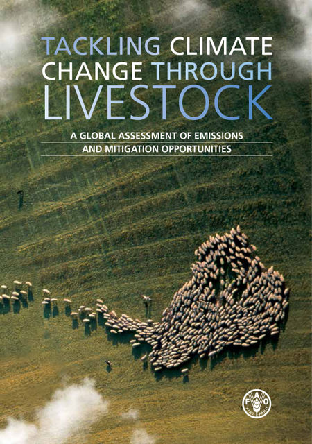 Tackling Climate Change Through Livestock, Agriculture Organization of the United Nations of the United Nations, Food