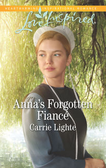 Anna's Forgotten Fiance, Carrie Lighte