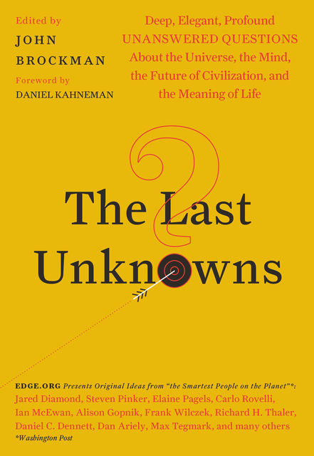 The Last Unknowns, John Brockman