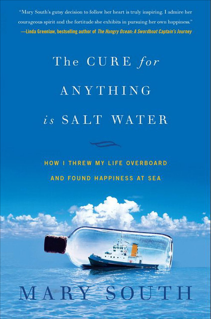 The Cure for Anything Is Salt Water, Mary South