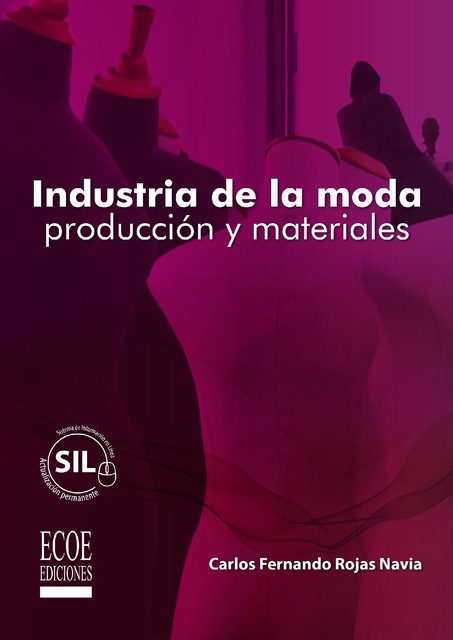Industria de la moda producción y materiales, Carlos Rojas