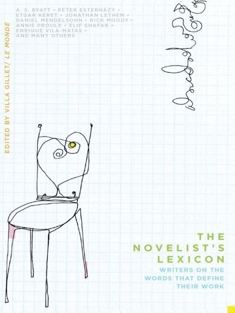The Novelist’s Lexicon, Le Monde, Villa Gillet