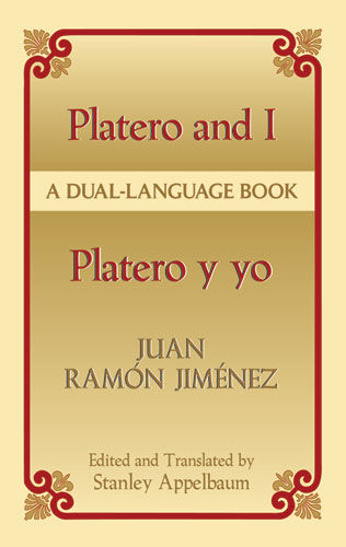 Platero and I/Platero y yo, Juan Ramón Jiménez