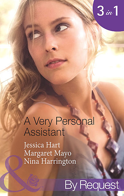 A Very Personal Assistant, Margaret Mayo, Jessica Hart, Nina Harrington